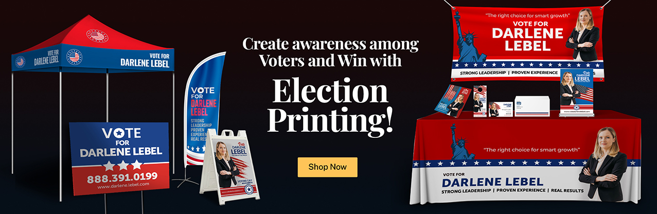 Political Printing 1 Home Page Election Signs Banner