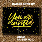 Raised SPOT UV & Foil with Gold Invitation cards | PrintMagic