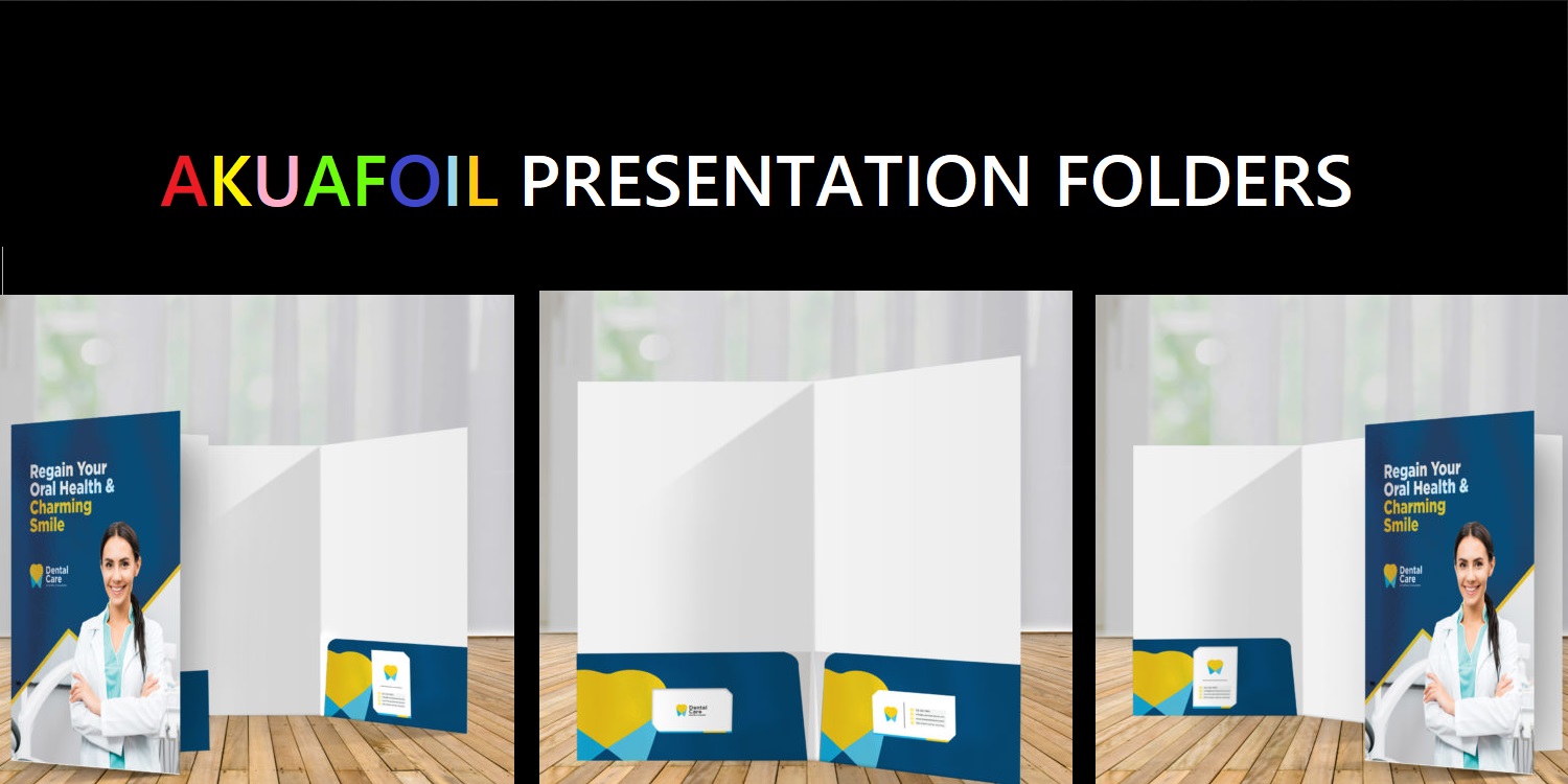Choose Akuafoil Presentation Folders to present your documents with Flair! 1 Akuafoil Presentation Folders Printing