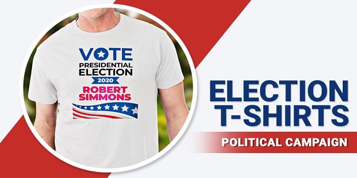 Election T-shirts for your Campaign