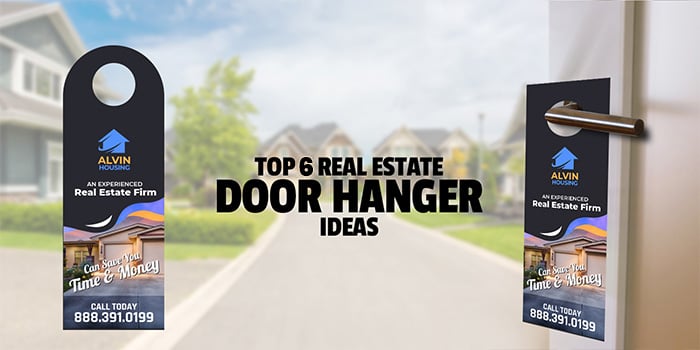 Top 6 Real Estate Door Hanger Ideas