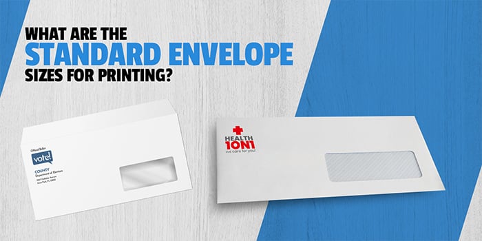 What are the standard Envelope sizes for printing? 1 Standard Envelope sizes for printing