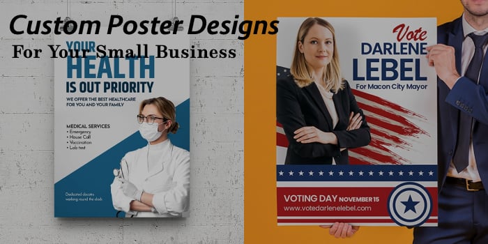 Custom Poster Designs For Your Small Business