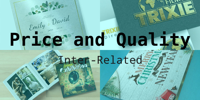 Are Price and Quality Inter-Related? 1 Best Price and Quality for Printing